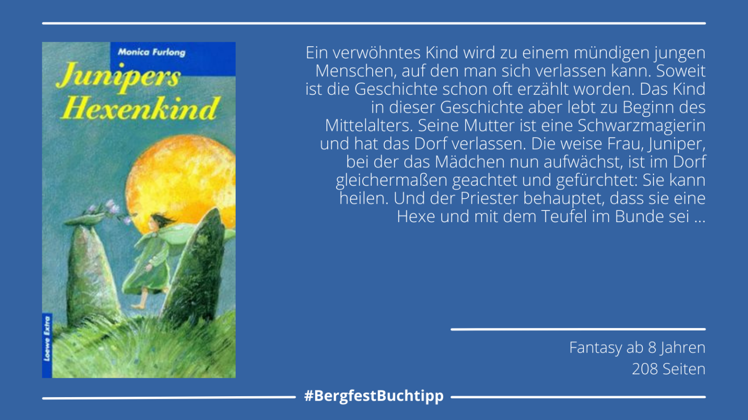 Woche 28: "Junipers Hexenkind" von Monica Furlong