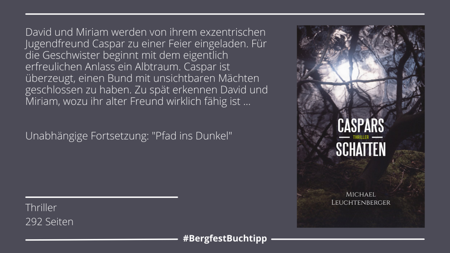 Woche 35: "Caspars Schatten" von Michael Leuchtenberger