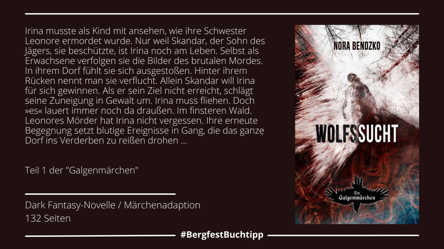 Woche 45: "Wolfssucht" von Nora Bendzko