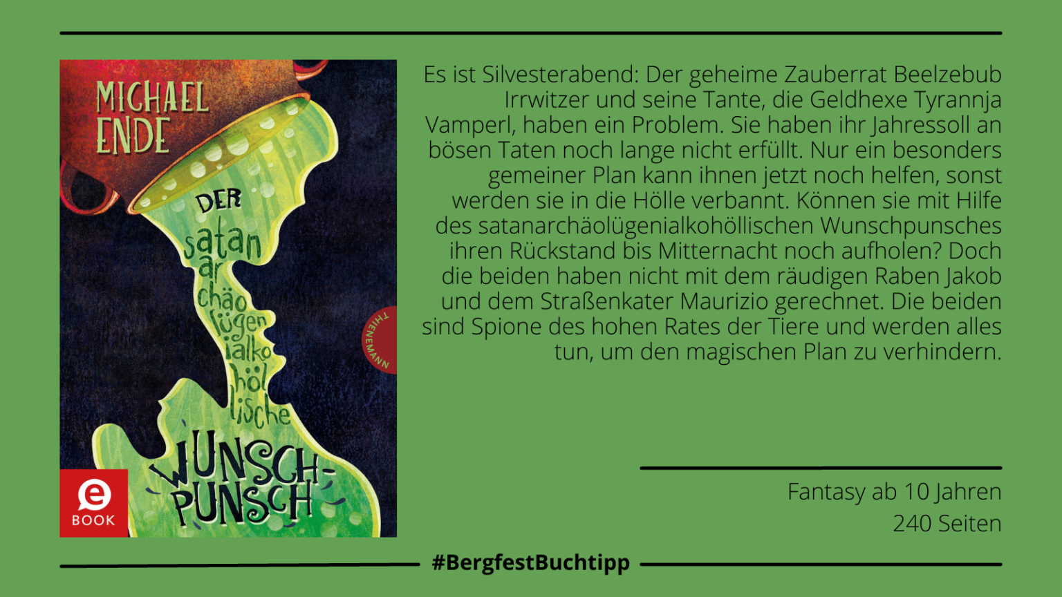 Woche 52: "Der satanarchäolügenialkohöllische Wunschpunsch" von Michael Ende