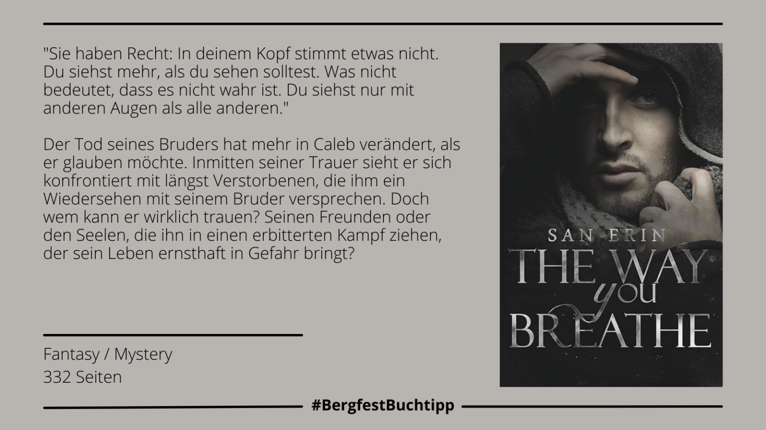 Woche 51: "The Way You Breathe" von San Erin